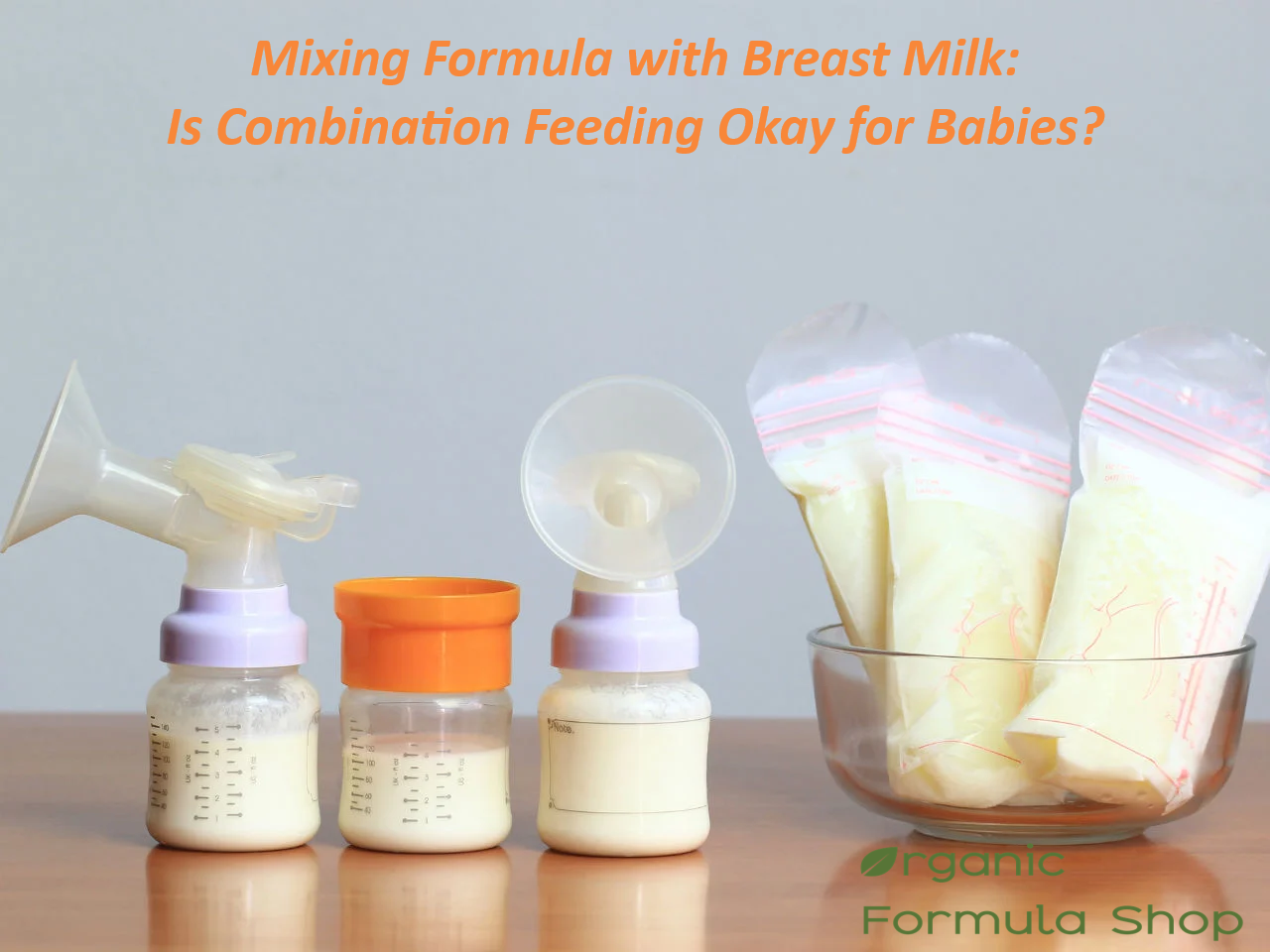 Using both hotsell formula and breastmilk