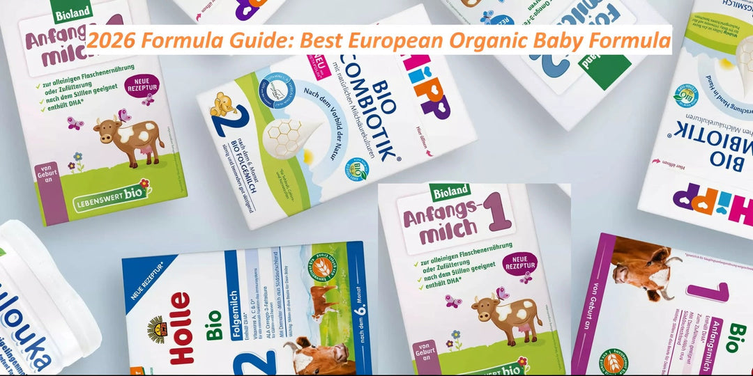 2026 Formula Guide. Best European Organic Baby Formula