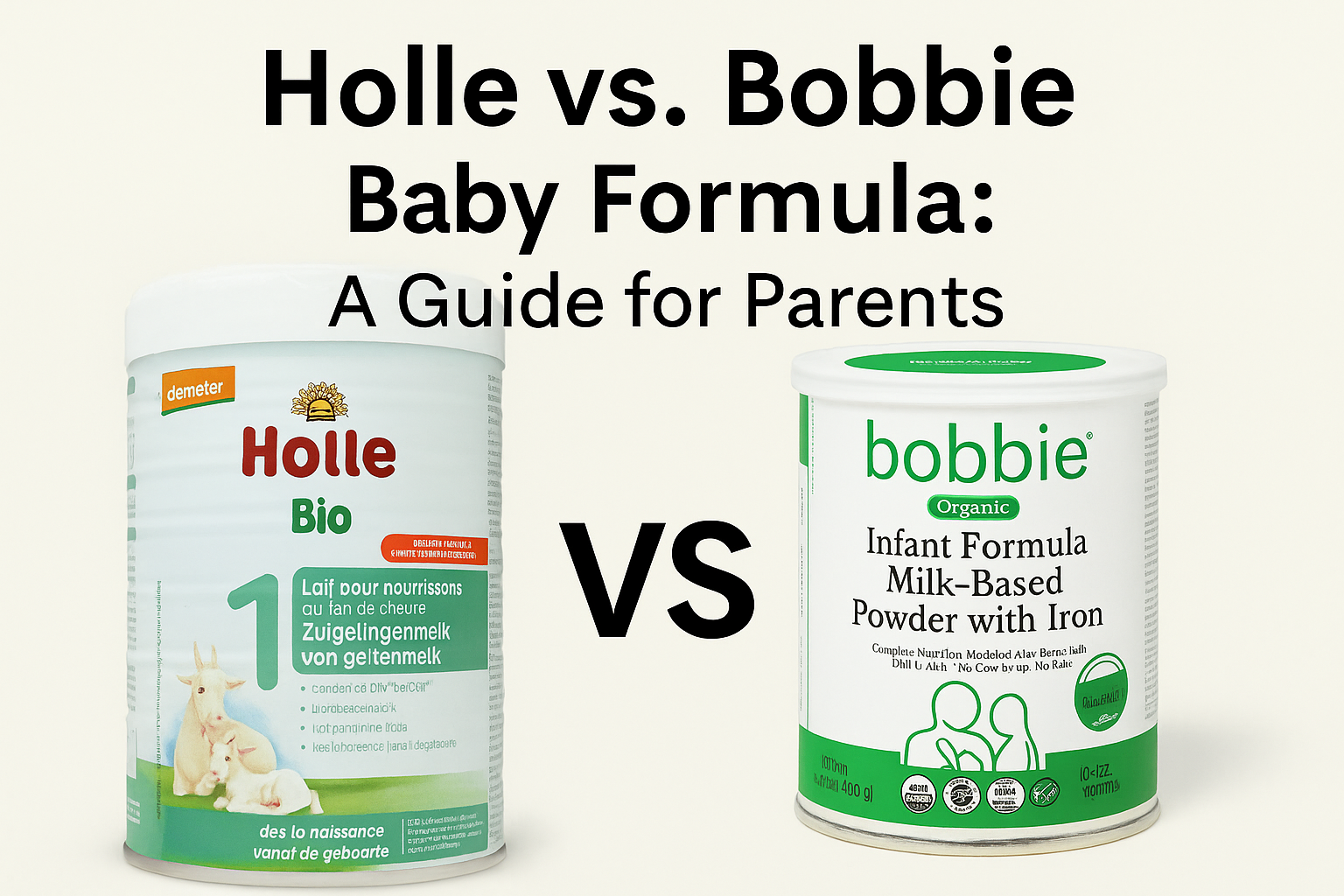 Holle Baby Formula vs. Bobbie: A Guide For Parentsm – Organic Formula Shop