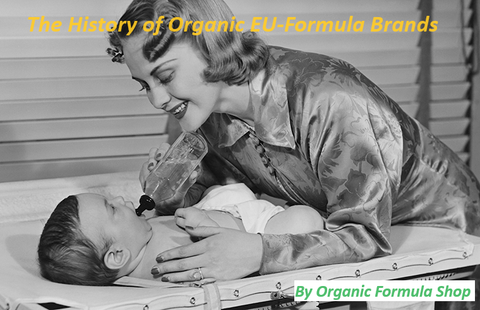 The History of the Best Organic EU-Formula Brands