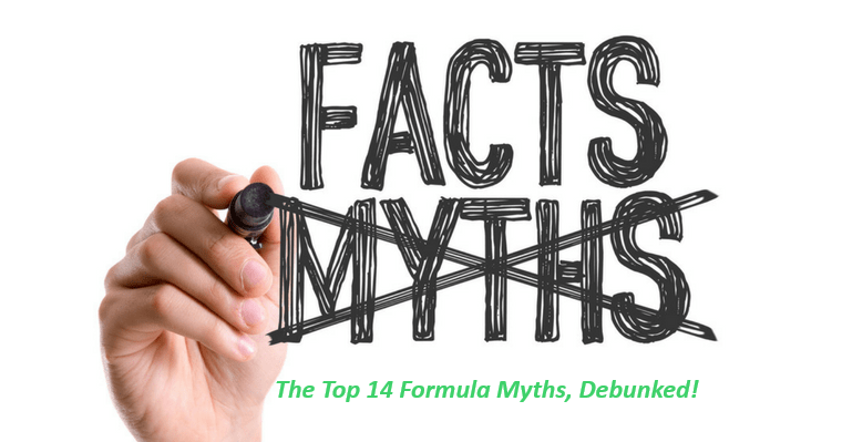 The Top 14 Formula Myths, Debunked!